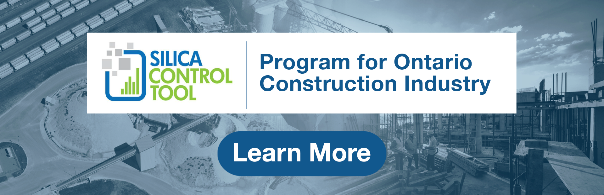 Silica Control Tool | Program for Ontario Construction Industry | Learn More